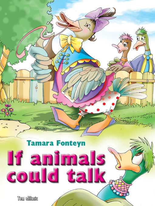 Title details for If Animals Could Talk by Tamara Fonteyn - Wait list